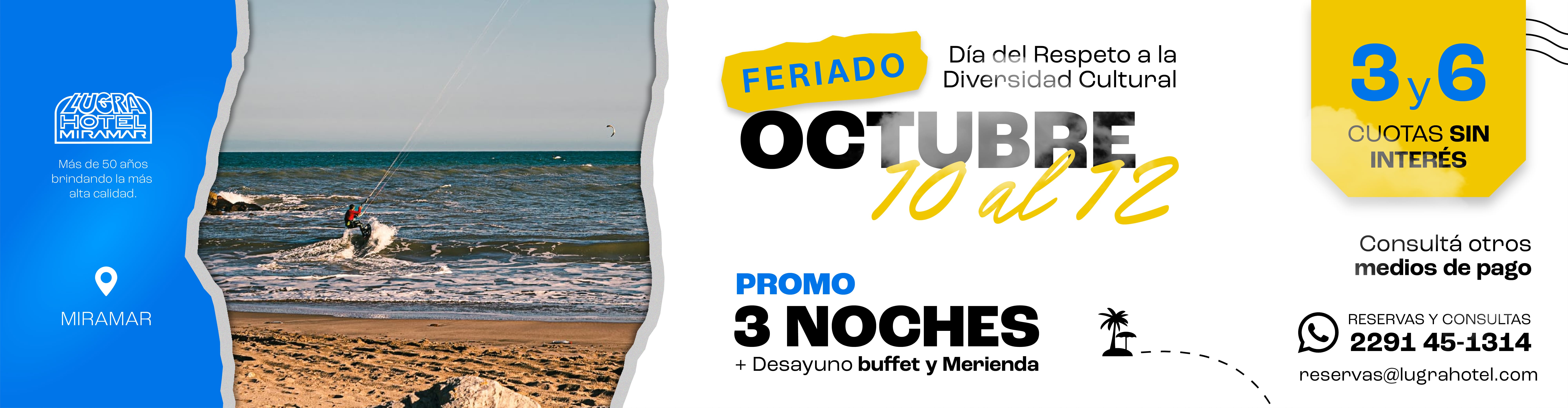 Feriado largo de octubre 2026 en el Hotel Lugra